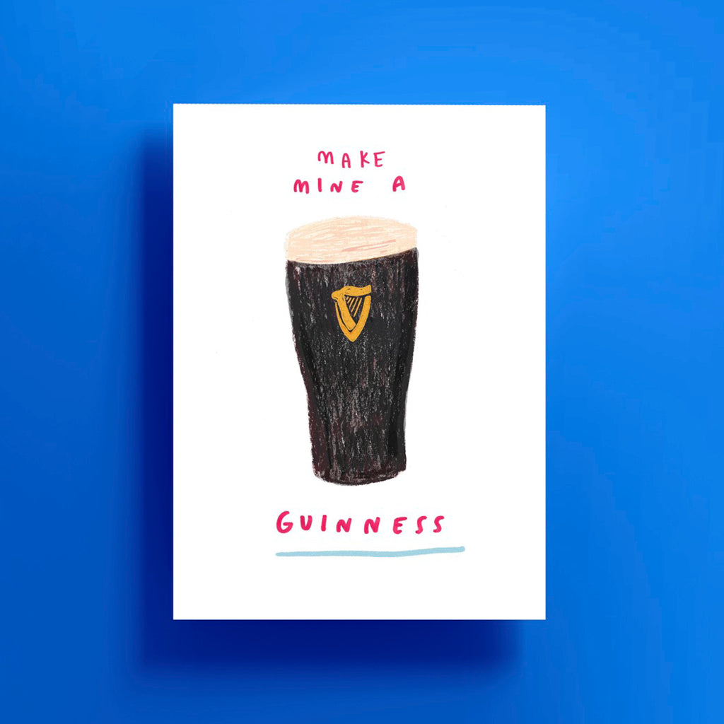Make Mine A Guinness