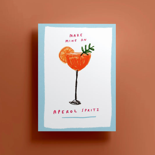 Make Mine An Aperol Spritz