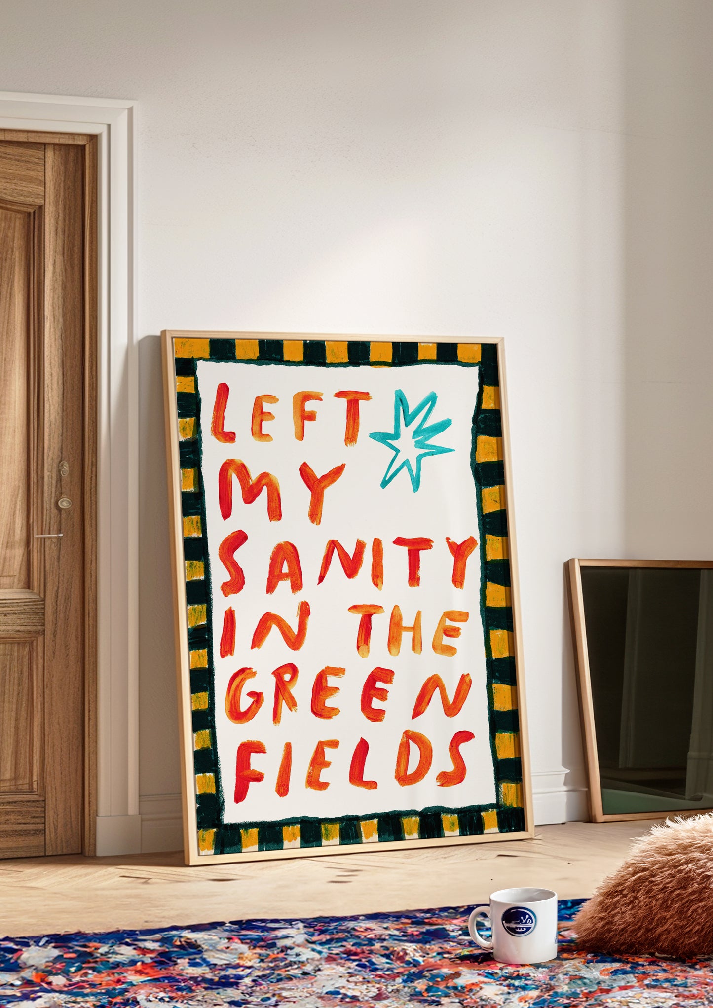 Left my sanity in the green fields