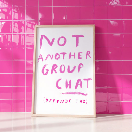 not another group chat