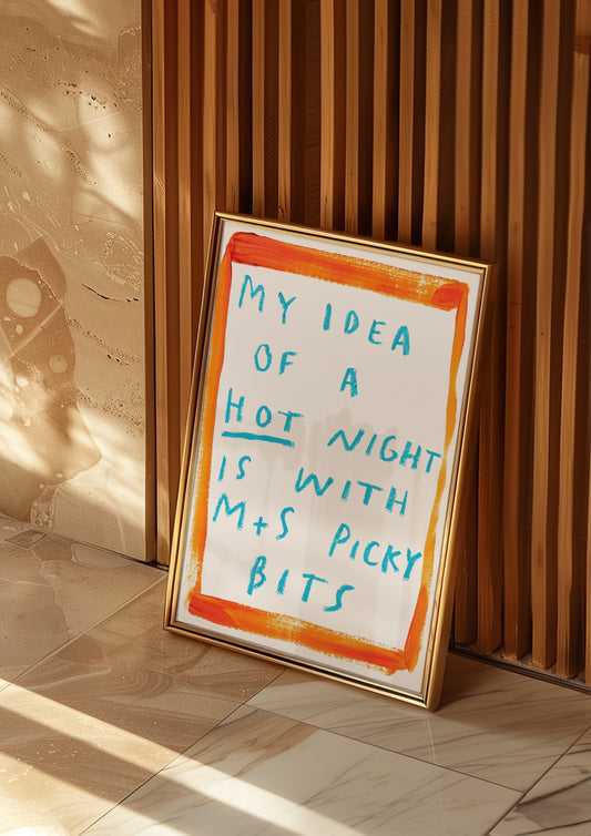 Hot night with M&S picky bits