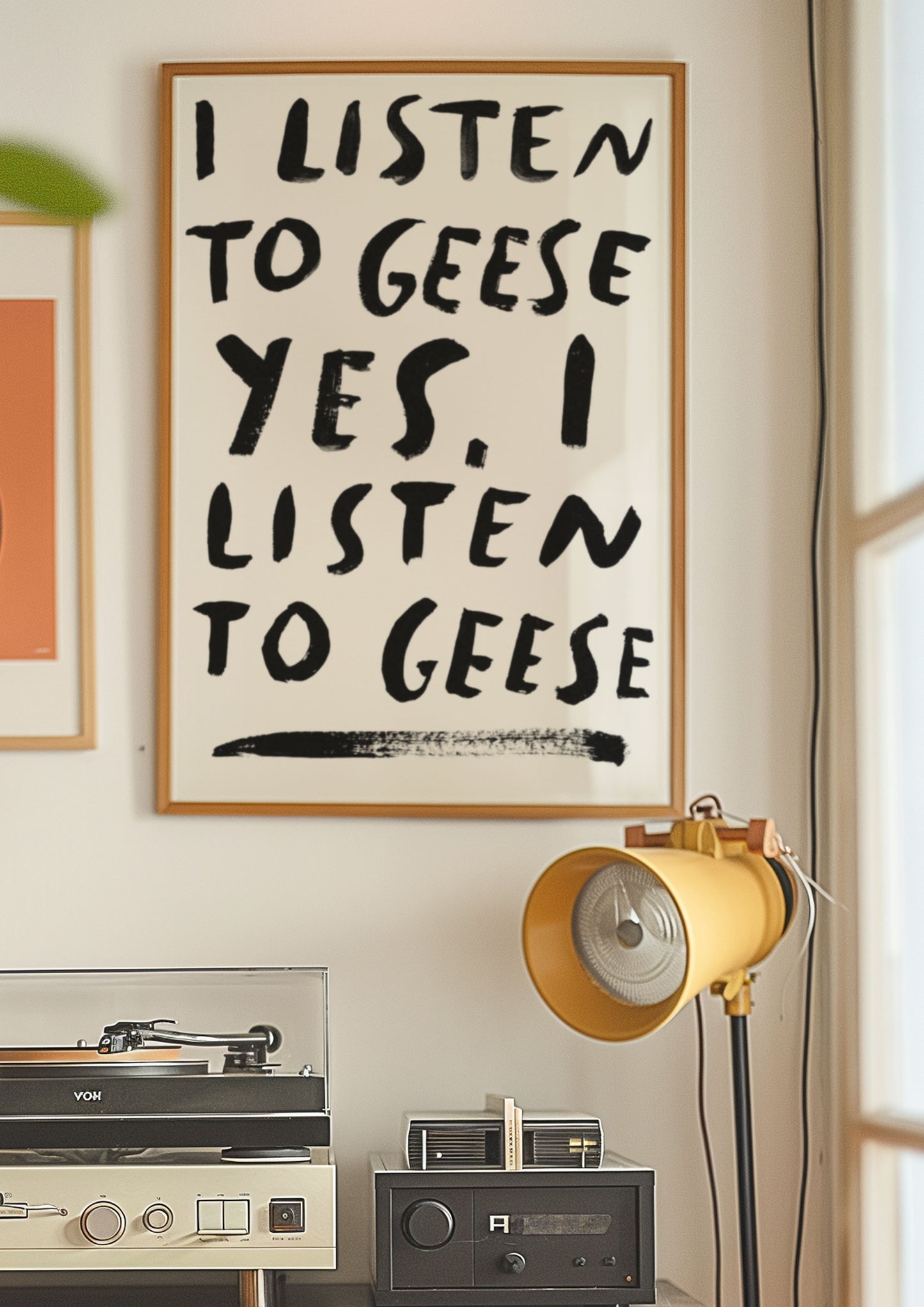 I listen to geese, yes I listen to geese