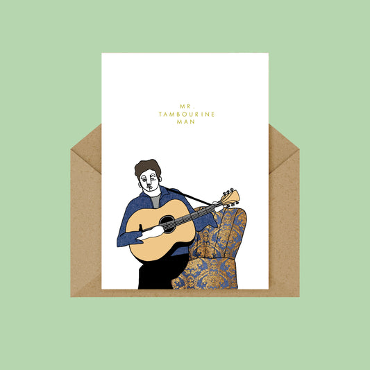 Mr. Tambourine Man Card